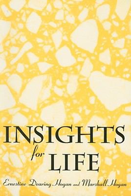 Insights for Life  N/A 9780533158164 Front Cover