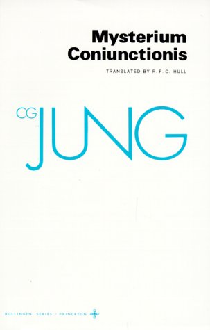 Collected Works of C. G. Jung, Volume 14 Mysterium Coniunctionis 2nd 1970 9780691018164 Front Cover