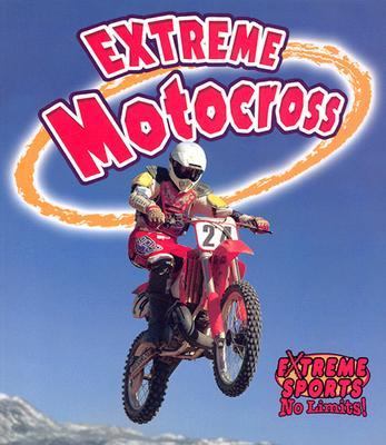 Extreme Motocross   2003 9780778717164 Front Cover
