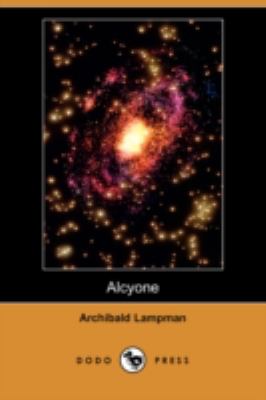 Alcyone:   2008 9781406549164 Front Cover