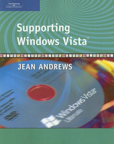 Supporting Windows Vista   2008 9781423902164 Front Cover