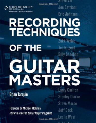 Recording Techniques of the Guitar Masters   2013 9781435460164 Front Cover