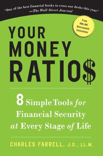Your Money Ratios 8 Simple Tools for Financial Security at Every Stage of Life N/A 9781583334164 Front Cover