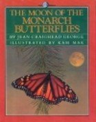 Moon of the Monarch Butterflies  N/A 9780060208165 Front Cover