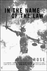 IN THE NAME OF THE LAW: COLLAPSE OF CRIMINAL JUSTICE N/A 9780099301165 Front Cover