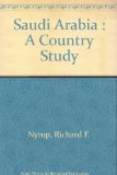 Saudi Arabia : A Country Study 4th 9780160016165 Front Cover