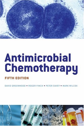 Antimicrobial Chemotherapy  5th 2007 (Revised) 9780198570165 Front Cover