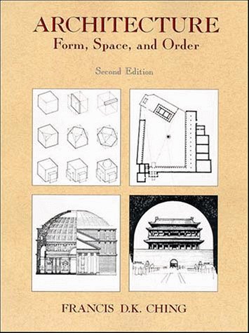 Architecture Forms, Space, and Order 2nd 1995 (Revised) 9780471286165 Front Cover