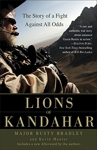Lions of Kandahar The Story of a Fight Against All Odds  2015 9780553386165 Front Cover