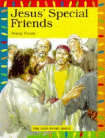 Jesus' Special Friends  2nd 1999 (Revised) 9780745941165 Front Cover