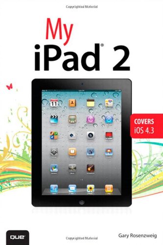 My iPad  2nd 2011 (Revised) 9780789741165 Front Cover