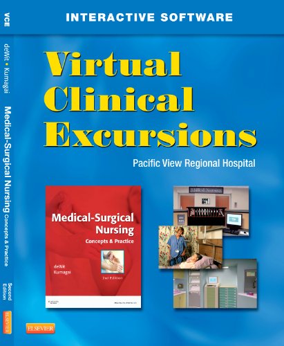 Virtual Clinical Excursions 3. 0 for Medical-Surgical Nursing Concepts and Practice 2nd 2013 9781455726165 Front Cover