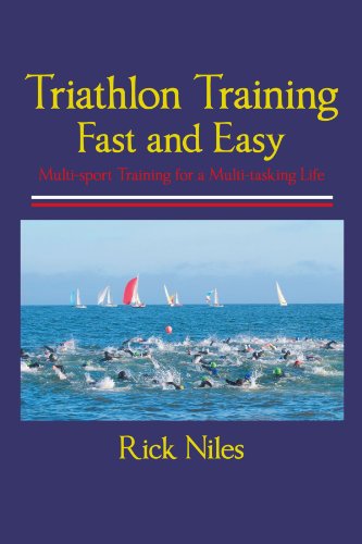 Triathlon Training Fast and Easy   2012 9781458204165 Front Cover