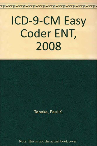 ICD-9-CM Easy Coder ENT, 2008:  2007 9781567810165 Front Cover