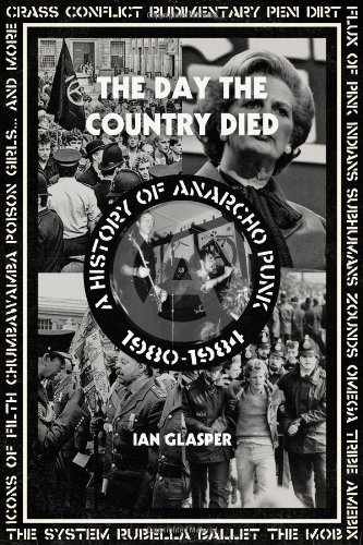 Day the Country Died A History of Anarcho Punk 1980?1984  2014 9781604865165 Front Cover