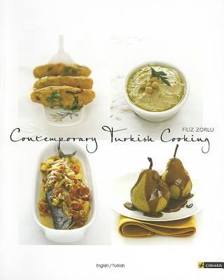 Contemporary Turkish Cooking   2007 9789944424165 Front Cover