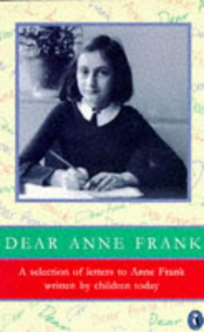 Dear Anne Frank   1995 9780140376166 Front Cover