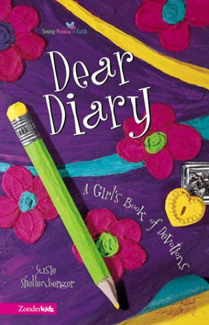 Dear Diary A Girl's Book of Devotions  2000 9780310700166 Front Cover