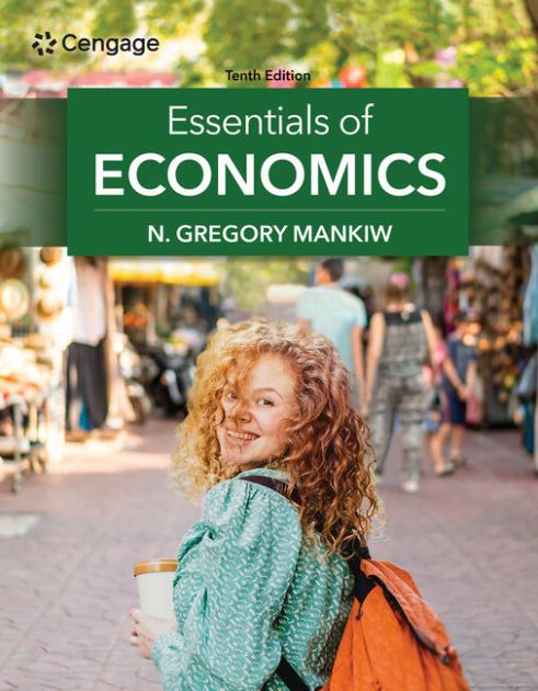 Essentials of Economics  10th 2024 9780357723166 Front Cover