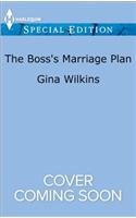 The Boss's Marriage Plan:   2015 9780373659166 Front Cover