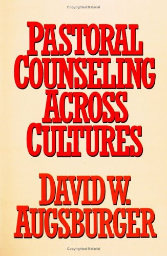 Pastoral Counseling Across Cultures  N/A 9780664256166 Front Cover