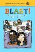 Blast! - Babysitter Lessons and Safety Training  2nd 2007 (Revised) 9780763735166 Front Cover