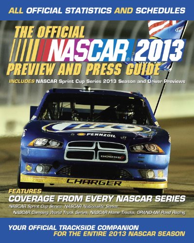 Official Nascar 2013 Preview and Press Guide All Official Statistics and Schedules N/A 9780771051166 Front Cover