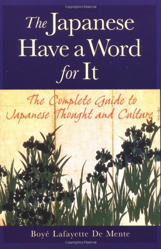 Japanese Have a Word for It   1997 9780844283166 Front Cover