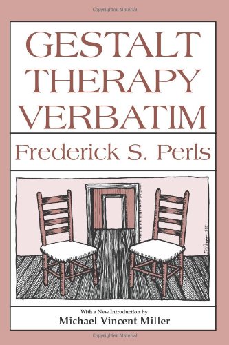 Gestalt Therapy Verbatim 3rd (Revised) 9780939266166 Front Cover