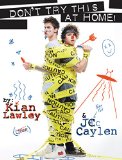 Kian and Jc: Don't Try This at Home!   2016 9780062437167 Front Cover