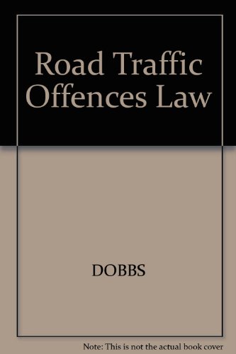 Road Traffic Law : A Practical Guide  1990 9780080369167 Front Cover