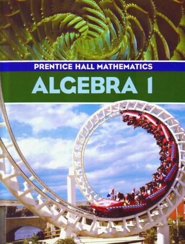 Prentice Hall Algebra   2004 (Student Manual, Study Guide, etc.) 9780130523167 Front Cover