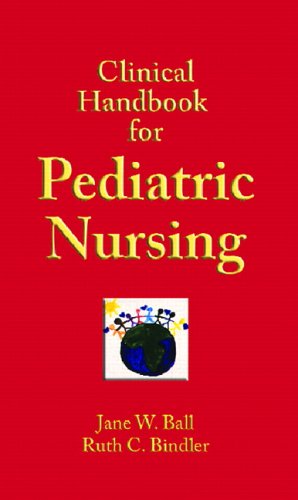 Clinical Handbook for Pediatric Nursing   2006 9780131133167 Front Cover