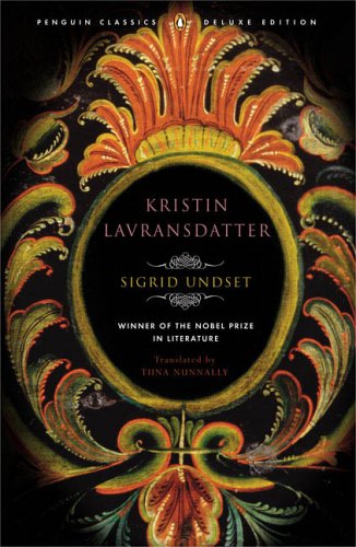 Kristin Lavransdatter (Penguin Classics Deluxe Edition)  2005 (Deluxe) 9780143039167 Front Cover