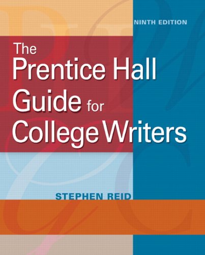 Prentice Hall Guide for College Writers  9th 2011 9780205751167 Front Cover