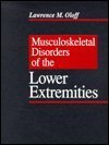 Musculoskeletal Disorders of the Lower Extremities   1994 9780721637167 Front Cover