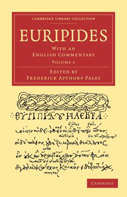Euripides With an English Commentary N/A 9781108011167 Front Cover