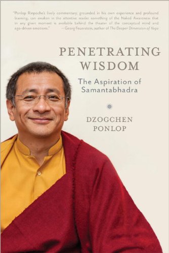 Penetrating Wisdom The Aspiration of Samantabhadra  2014 9781590304167 Front Cover