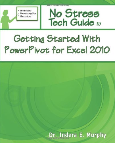 Getting Started with PowerPivot for Excel 2010  2011 9781935208167 Front Cover