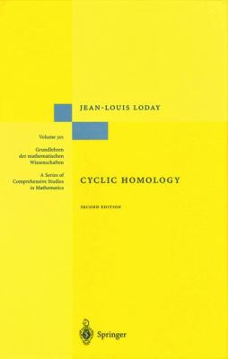 Cyclic Homology  2nd 1998 9783642083167 Front Cover