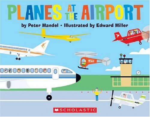 Planes at the Airport   2004 9780439564168 Front Cover