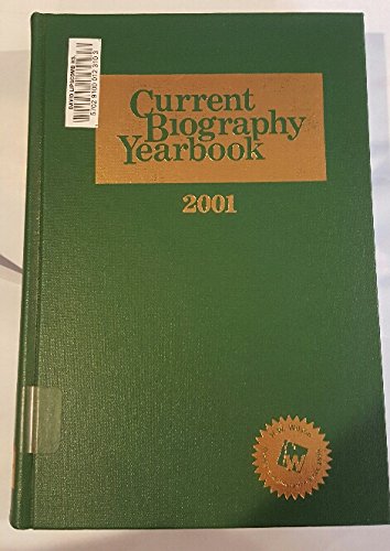 Current Biography Yearbook 2001  2002 9780824210168 Front Cover