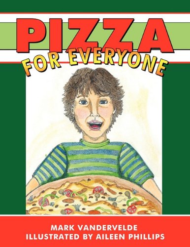 Pizza for Everyone   2010 9781426929168 Front Cover