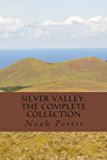 Silver Valley The Complete Collection N/A 9781493770168 Front Cover