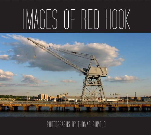 Images of Red Hook Brooklyn:   2012 9781937504168 Front Cover