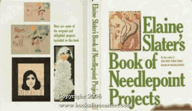 Elaine Slater's Book of Needlepoint Projects   1978 9780030175169 Front Cover