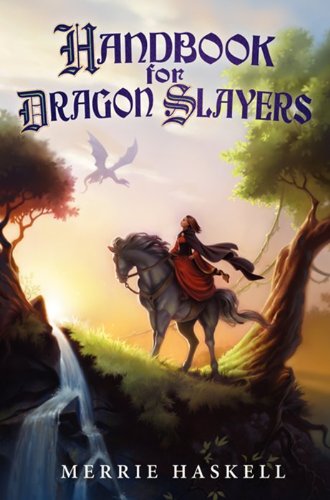 Handbook for Dragon Slayers   2013 9780062008169 Front Cover