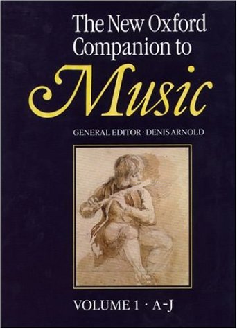 New Oxford Companion to Music   1983 9780193113169 Front Cover
