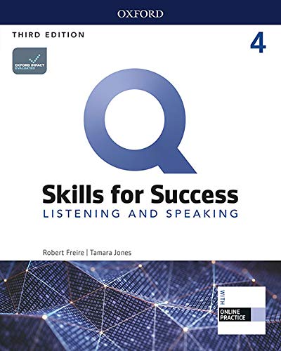 Q: Skills for Success: Level 4 Listening and Speaking