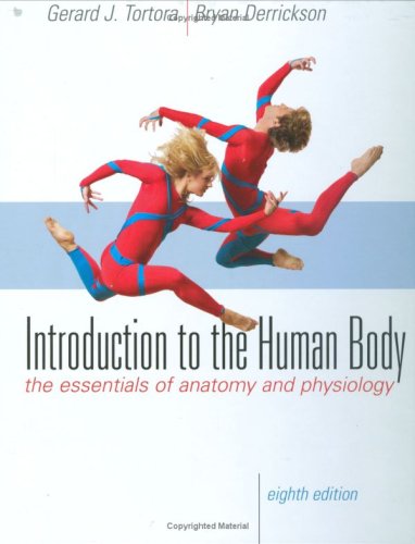 Introduction to the Human Body  8th 2010 9780470230169 Front Cover